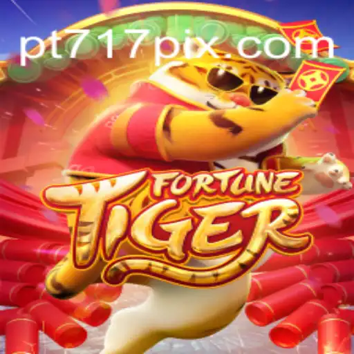 Discovering the Enchantment of FortuneTiger: A Leading Attraction at PT717 COM Top Casino Online in Brazil