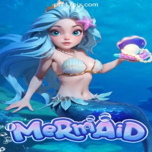 Discover the Enchanting World of the Mermaid Game at PT717 COM Top Cassino Online No Brasil